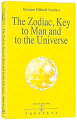 The Zodiac, Key to Man and to the Universe