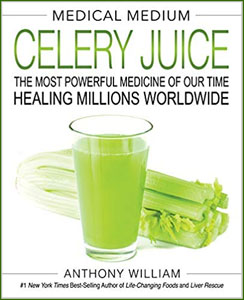 Medical Medium Celery Juice