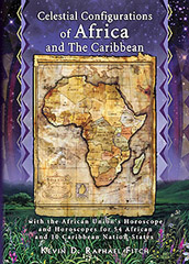 Celestial Configurations of Africa and the Caribbean