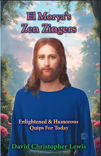 El Morya's Zen Zingers