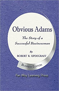 Obvious Adams: The Story of a Successful Businessman