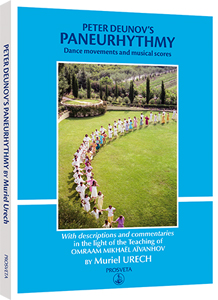Peter Deunov’s Paneurhythmy