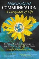 Nonviolent Communication: A Language of Life [Paperback]
