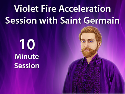 Violet Fire Acceleration Session with Saint Germain - 10 Minutes
