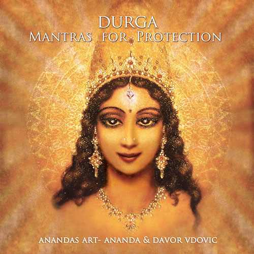 Durga - Mantras for Protection CD by Ananda Ma