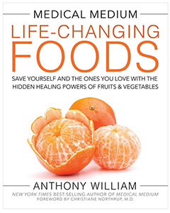 Medical Medium Life-Changing Foods