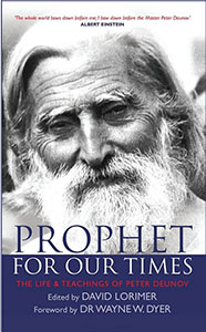 Prophet for Our Times: The Life & Teachings of Peter Deunov