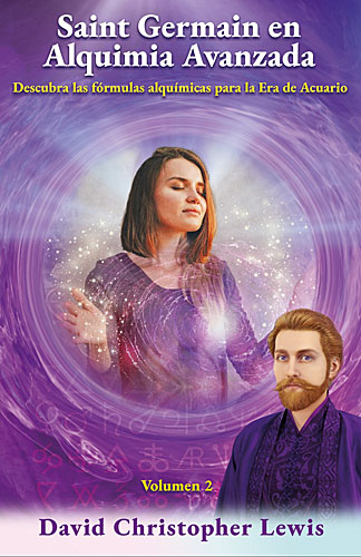Saint Germain en Alquimia Avanzada Volumen 2