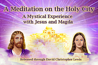 A Meditation on the Holy City